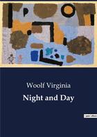 Couverture du livre « Night and day » de Virginia Woolf aux éditions Culturea