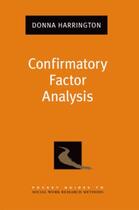 Couverture du livre « Confirmatory Factor Analysis » de Harrington Donna aux éditions Oxford University Press Usa