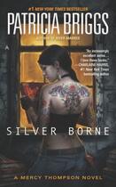 Couverture du livre « Silver Borne ; Mercy Thompson: Book 5 » de Patricia Briggs aux éditions Ace Books