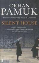 Couverture du livre « SILENT HOUSE » de Orhan Pamuk aux éditions Faber Et Faber