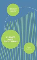 Couverture du livre « Climate and ecosystems » de David Schimel aux éditions Princeton University Press