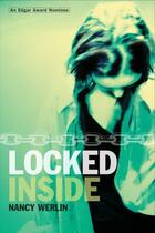 Couverture du livre « Locked Inside » de Nancy Werlin aux éditions Penguin Group Us