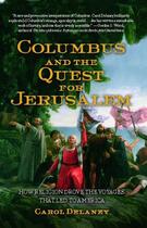 Couverture du livre « Columbus and the Quest for Jerusalem » de Delaney Carol aux éditions Free Press