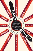 Couverture du livre « DAILY RITUALS - HOW GREAT MINDS MAKE TIME, FIND INSPIRATION, AND GET TO WORK » de Mason Currey aux éditions Picador Uk