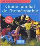 Couverture du livre « Guide Familial De L'Homeopathie » de Alain Horvilleur aux éditions Hachette Pratique