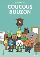 Couverture du livre « Coucous Bouzon » de Anouk Ricard aux éditions Gallimard Bd