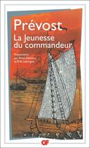 Couverture du livre « La jeunesse du commandeur » de Antoine Francois Prevost aux éditions Flammarion