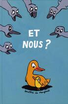 Couverture du livre « Et nous ? » de Dorothee De Monfreid aux éditions Ecole Des Loisirs