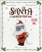 Couverture du livre « Santa, la souris du Père Noël » de Michael Brown et Elfrieda De Witt aux éditions Albin Michel