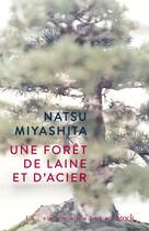 Couverture du livre « Une forêt de laine et d'acier » de Natsu Miyashita aux éditions Stock