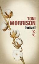 Couverture du livre « Beloved » de Toni Morrison aux éditions 10/18