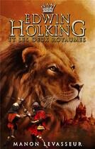 Couverture du livre « Edwin Holking et les deux royaumes » de Manon Levasseur aux éditions Books On Demand