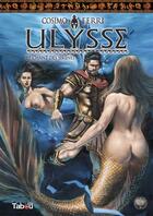 Couverture du livre « Ulysse Tome 3 : Le chant des sirènes » de Cosimo Ferri aux éditions Tabou