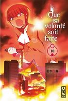 Couverture du livre « Que sa volonté soit faite Tome 10 » de Tamiki Wakaki aux éditions Kana