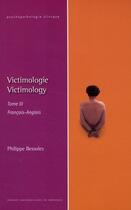 Couverture du livre « Victimologie / victimology t.3 » de Philippe Bessoles aux éditions Pu De Grenoble