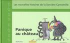 Couverture du livre « Panique Au Chateau » de Capdevila/Larreula aux éditions Le Sorbier
