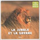 Couverture du livre « Mon premier animalier ; la jungle et la savane » de  aux éditions Philippe Auzou