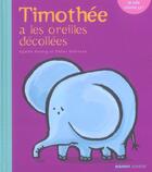 Couverture du livre « Timothe a les oreilles decollees » de  aux éditions Mango