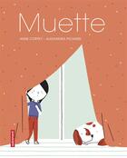 Couverture du livre « Muette » de Anne Cortey et Alexandra Pichard aux éditions Autrement
