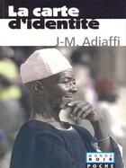 Couverture du livre « La carte d'identité » de Jean-Marie Adiaffi aux éditions Editions Hatier International