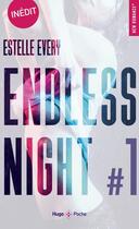 Couverture du livre « Endless night Tome 1 » de Every Estelle aux éditions Hugo Poche