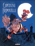 Couverture du livre « Capitaine Fripouille » de Olivier Ka et Alfred aux éditions Delcourt