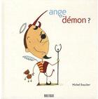 Couverture du livre « Ange ou démon ? » de Michel Boucher aux éditions Rouergue