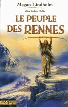 Couverture du livre « Le Peuple Des Rennes T.1 » de Megan Lindholm aux éditions Pre Aux Clercs