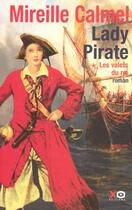 Couverture du livre « Lady pirate - tome 1 les valets du roi - vol01 » de Mireille Calmel aux éditions Xo