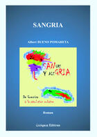 Couverture du livre « Sangria » de Albert Bueno Pomareta aux éditions Coetquen Editions