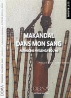 Couverture du livre « Makandal dans son sang » de Alphoncine Nyelenga aux éditions La Doxa