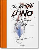 Couverture du livre « The curse of Lono » de Steadman Ralph et Hunter Stockton Thompson aux éditions Taschen