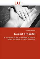 Couverture du livre « La mort a l'hopital » de Buinoud-E aux éditions Editions Universitaires Europeennes