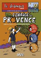 Couverture du livre « L'enragé de Provence » de Bazil aux éditions Bang