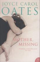 Couverture du livre « Mother, missing » de Joyce Carol Oates aux éditions Harper Collins