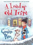 Couverture du livre « A Load of Old Tripe » de Gervase Phinn aux éditions Penguin Books Ltd Digital