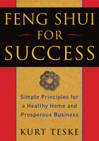 Couverture du livre « Feng Shui for Success » de Teske Kurt aux éditions Penguin Group Us