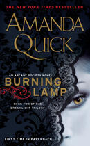 Couverture du livre « Burning Lamp ; Book Two in the Dreamlight Trilogy » de Amanda Quick aux éditions Penguin Group Us