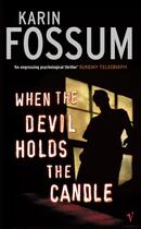 Couverture du livre « When The Devil Holds The Candle » de Karin Fossum aux éditions Random House Digital