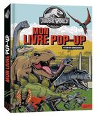 Couverture du livre « Jurassic world - mon livre popup » de  aux éditions Hachette Jeunesse