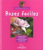 Couverture du livre « Roses Faciles » de Benedicte Boudassou aux éditions Larousse