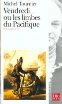 Couverture du livre « Vendredi ou les limbes du pacifique » de Michel Tournier aux éditions Gallimard