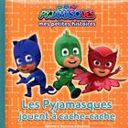 Couverture du livre « Les Pyjamasques ; mes petites histoires Tome 4 : les Pyjamasques jouent à cache-cache » de Romuald aux éditions Gallimard-jeunesse