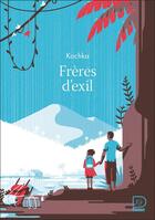 Couverture du livre « Frères d'exil » de Kochka et Tom Haugomat aux éditions Flammarion Jeunesse