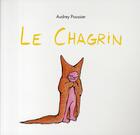 Couverture du livre « Le chagrin » de Poussier Audrey aux éditions Ecole Des Loisirs