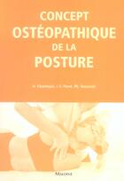 Couverture du livre « Cahiers d'osteopathie n 1 - concept osteopathique de la posture » de Perot Chantepie A. aux éditions Maloine