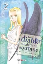 Couverture du livre « Le diable s'habille en soutane Tome 2 » de Yuki Yoshihara aux éditions Soleil
