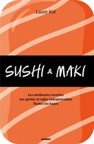 Couverture du livre « Sushi et maki » de Laure Kie aux éditions Mango