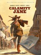 Couverture du livre « Calamity Jane » de Gaelle Hersent et Marie Bardiaux-Vaiente aux éditions Glenat