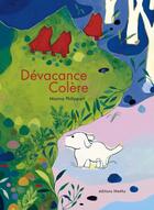 Couverture du livre « Dévacance colère » de Marina Philippart aux éditions Memo